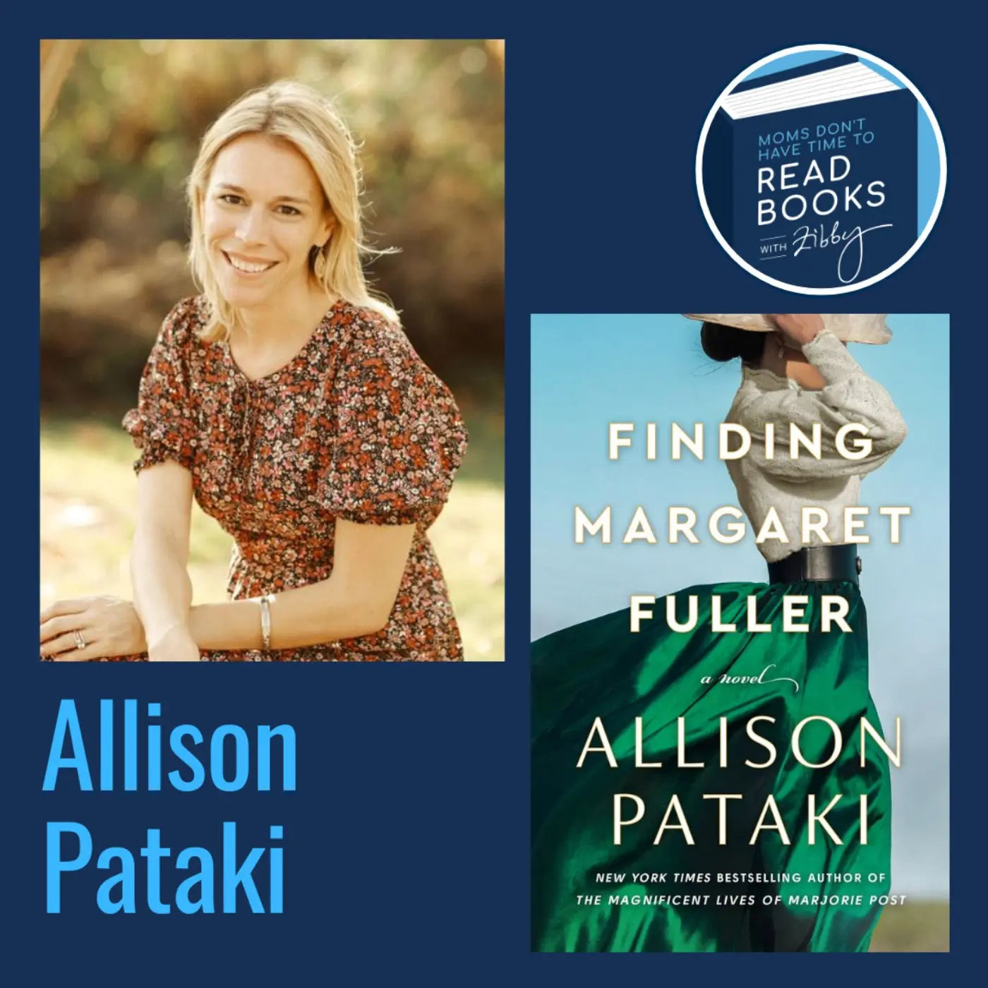 Allison Pataki, FINDING MARGARET FULLER - Zibby Media