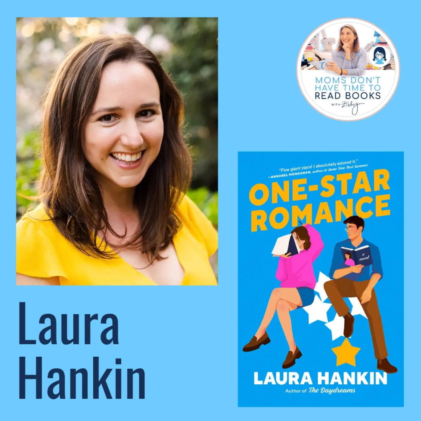 Laura Hankin, ONE-STAR ROMANCE - Zibby Media