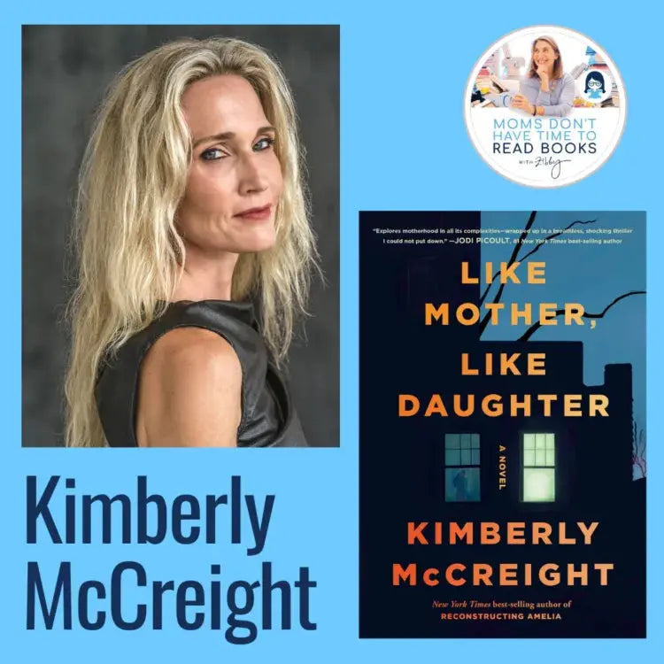 Kimberly McCreight, LIKE MOTHER, LIKE DAUGHTER - Zibby Media