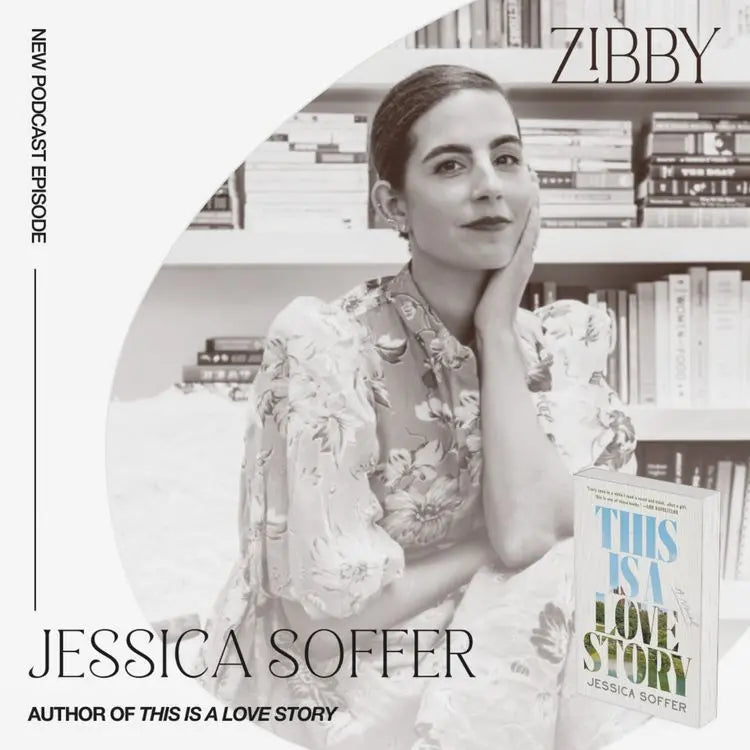 Jessica-Soffer-THIS-IS-A-LOVE-STORY Zibby Media