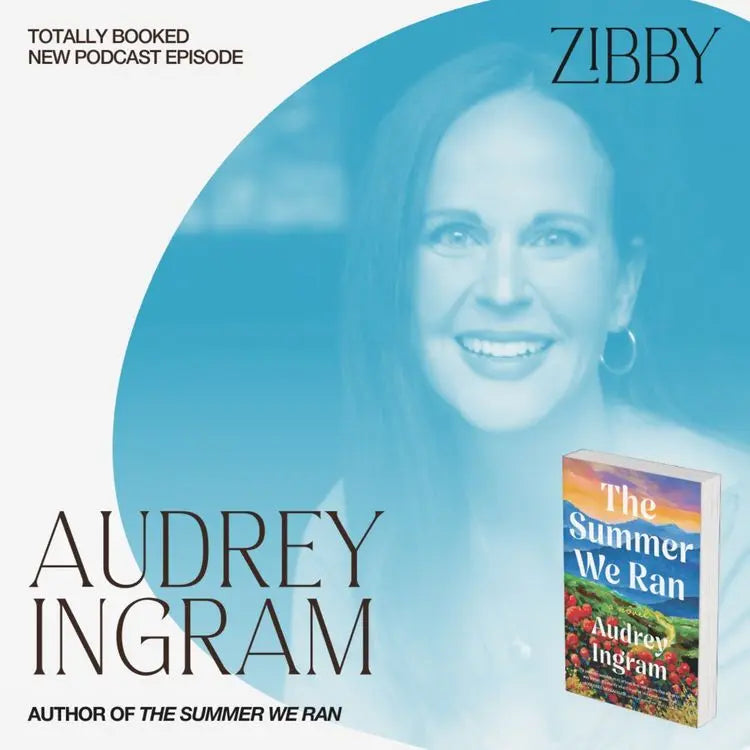 Audrey-Ingram-THE-SUMMER-WE-RAN Zibby Media