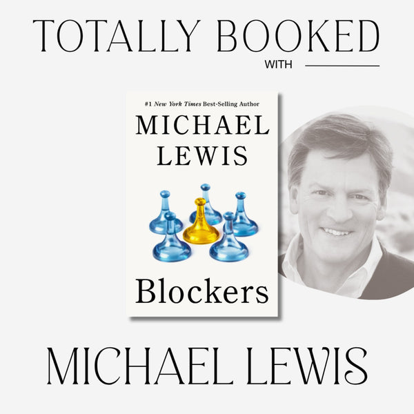 NYT Bestselling Author Michael Lewis on Blockers