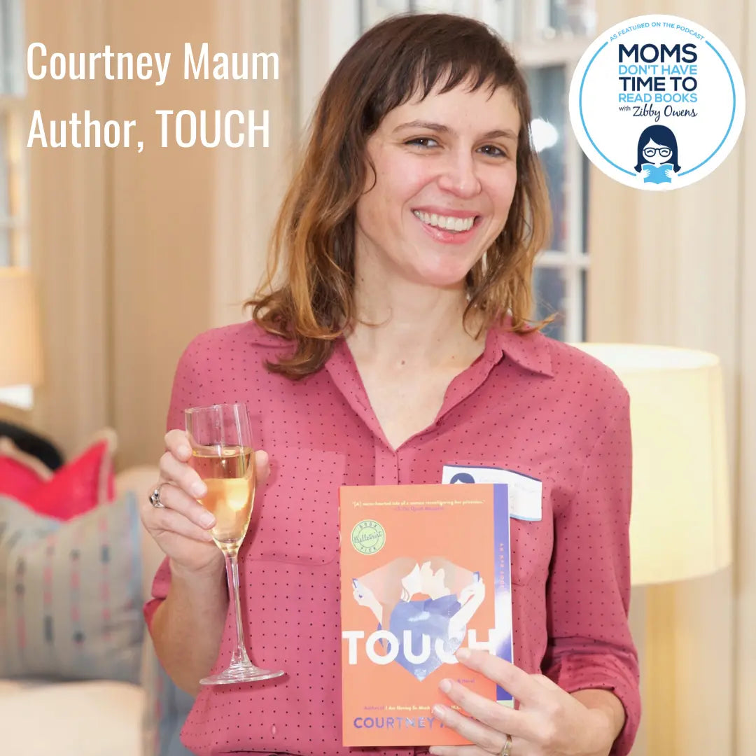 Special Re-Release: Courtney Maum, TOUCH - Zibby Media