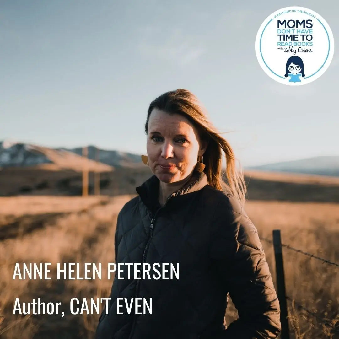 Anne Helen Petersen, CAN'T EVEN - Zibby Media