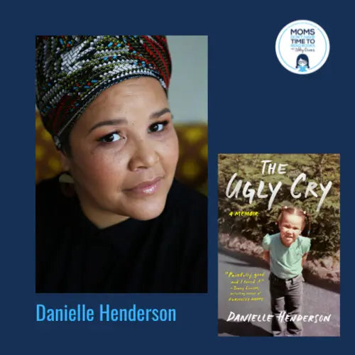 Danielle Henderson, THE UGLY CRY - Zibby Media