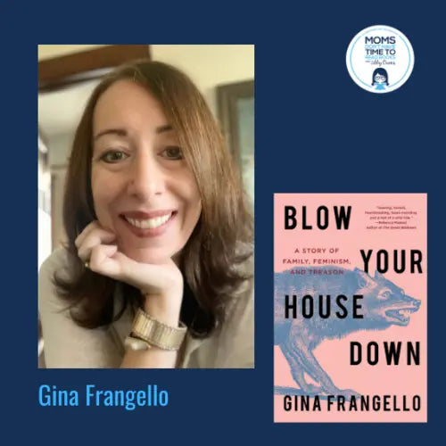 Gina Frangello, BLOW YOUR HOUSE DOWN - Zibby Media