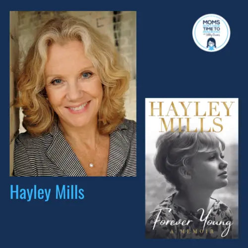 Hayley Mills, FOREVER YOUNG - Zibby Media