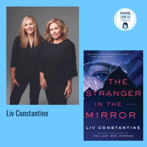 Liv Constantine, THE STRANGER IN THE MIRROR - Zibby Media