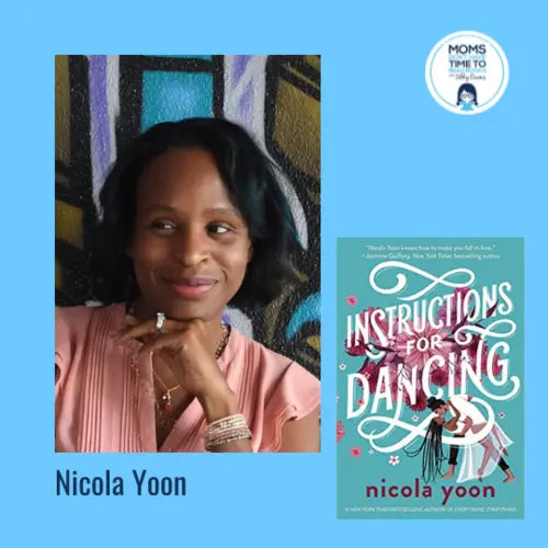 Nicola Yoon, INSTRUCTIONS FOR DANCING - Zibby Media