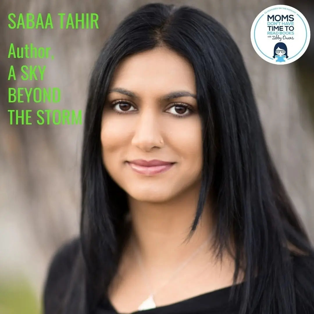 Sabaa Tahir, A SKY BEYOND THE STORM - Zibby Media