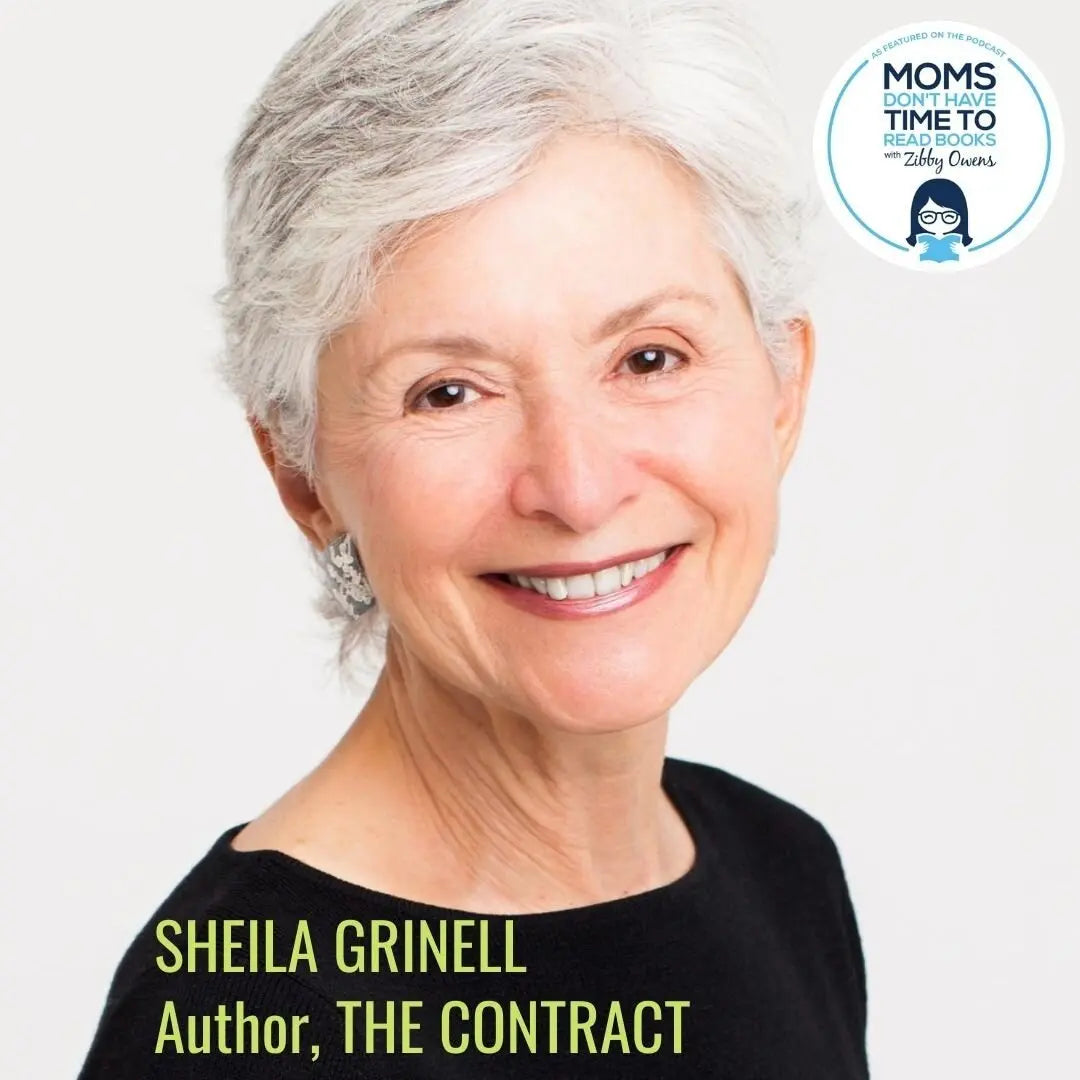 Sheila Grinell, THE CONTRACT - Zibby Media