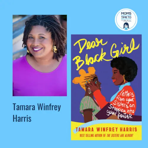 Tamara Winfrey Harris, DEAR BLACK GIRL - Zibby Media