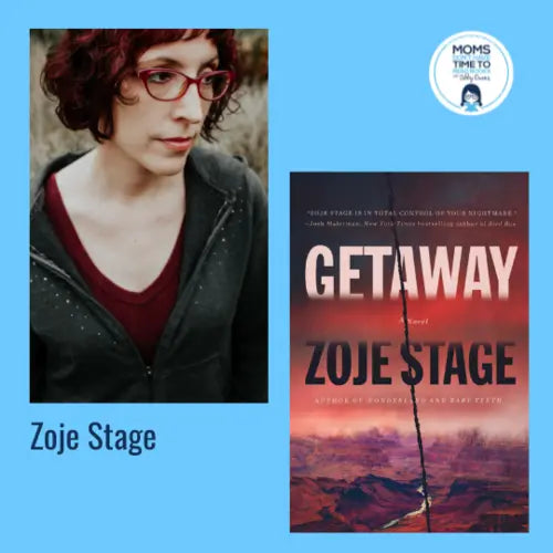 Zoje Stage, GETAWAY - Zibby Media
