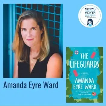 Amanda Eyre Ward, THE LIFEGUARDS - Zibby Media