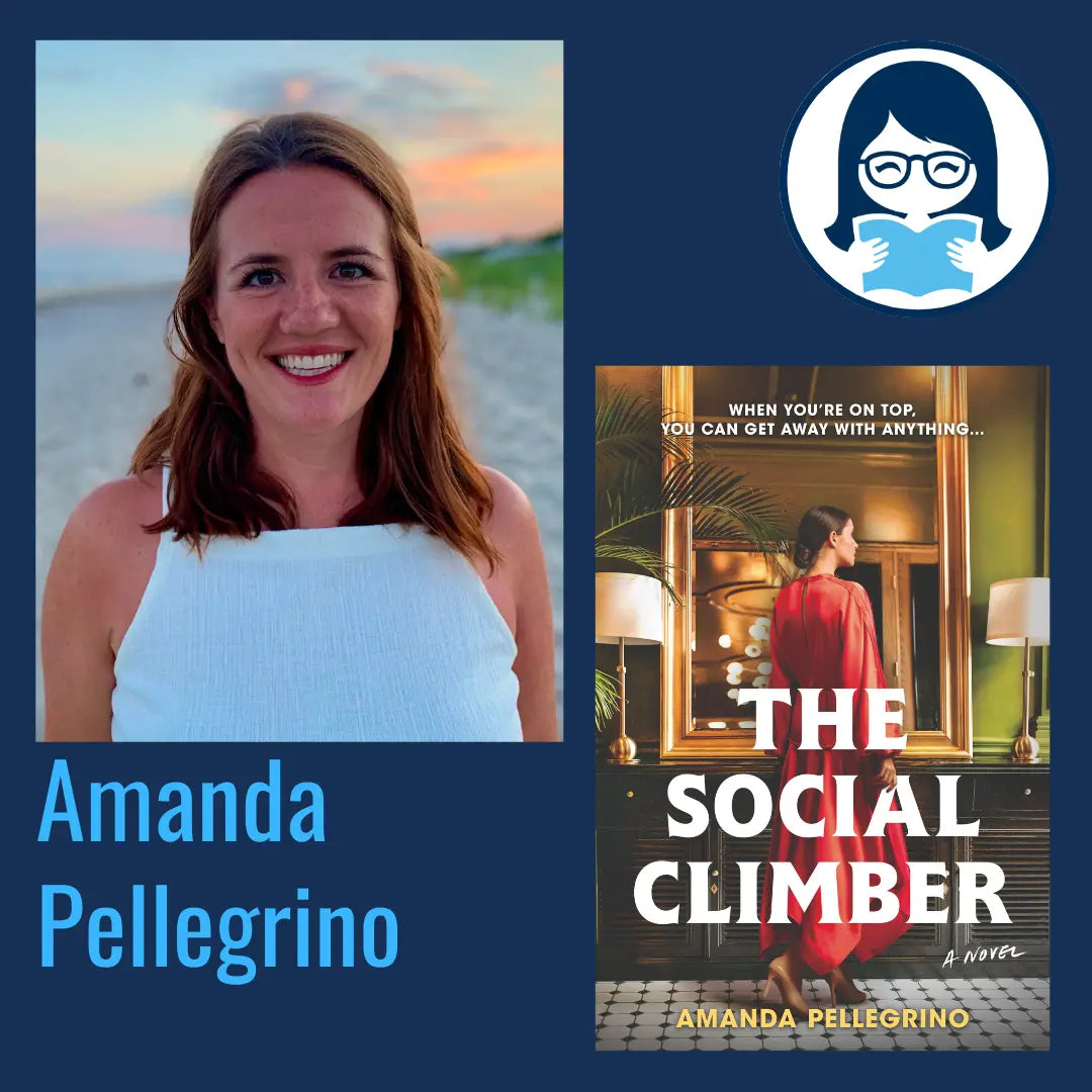 Amanda Pellegrino, THE SOCIAL CLIMBER - Zibby Media