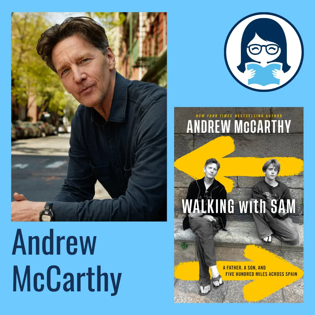 Andrew McCarthy, WALKING WITH SAM: A Father, a Son, and Five Hundred Miles Across Spain - Zibby Media