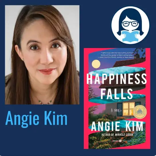 Angie Kim, HAPPINESS FALLS - Zibby Media