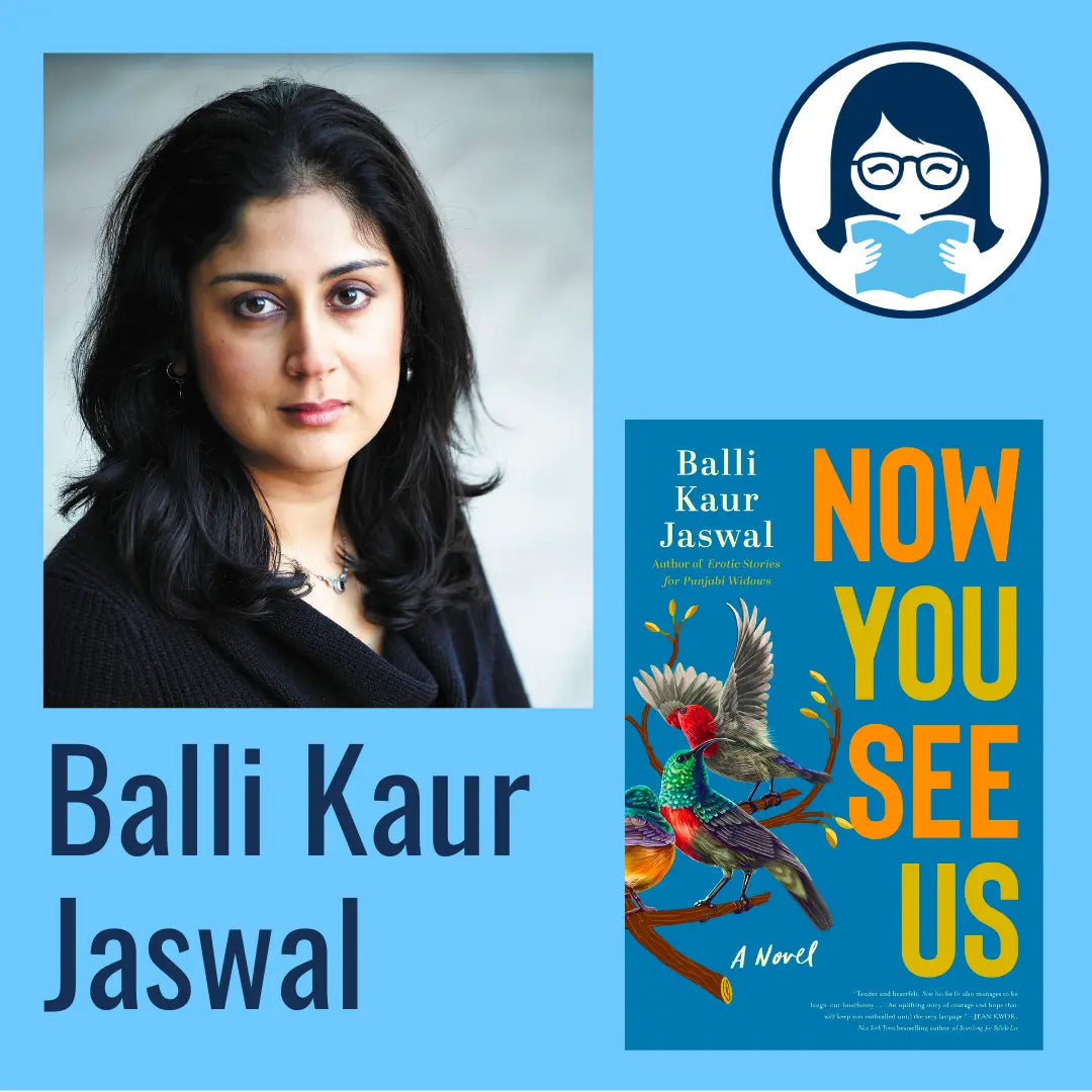 Balli Kaur Jaswal, NOW YOU SEE US: A Novel - Zibby Media