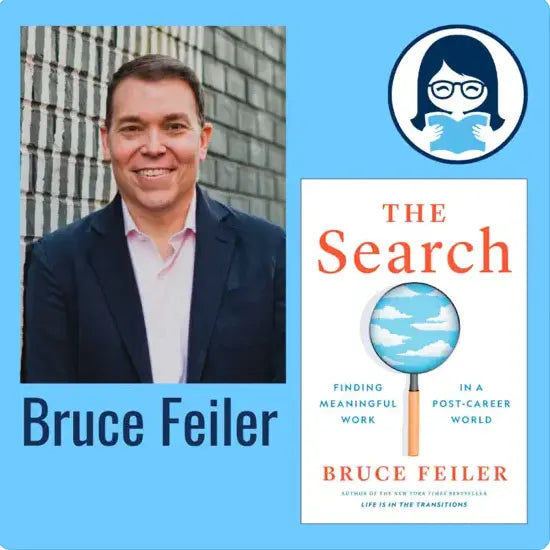 Bruce Feiler, THE SEARCH: Finding Meaningful Work in a Post-Career World - Zibby Media
