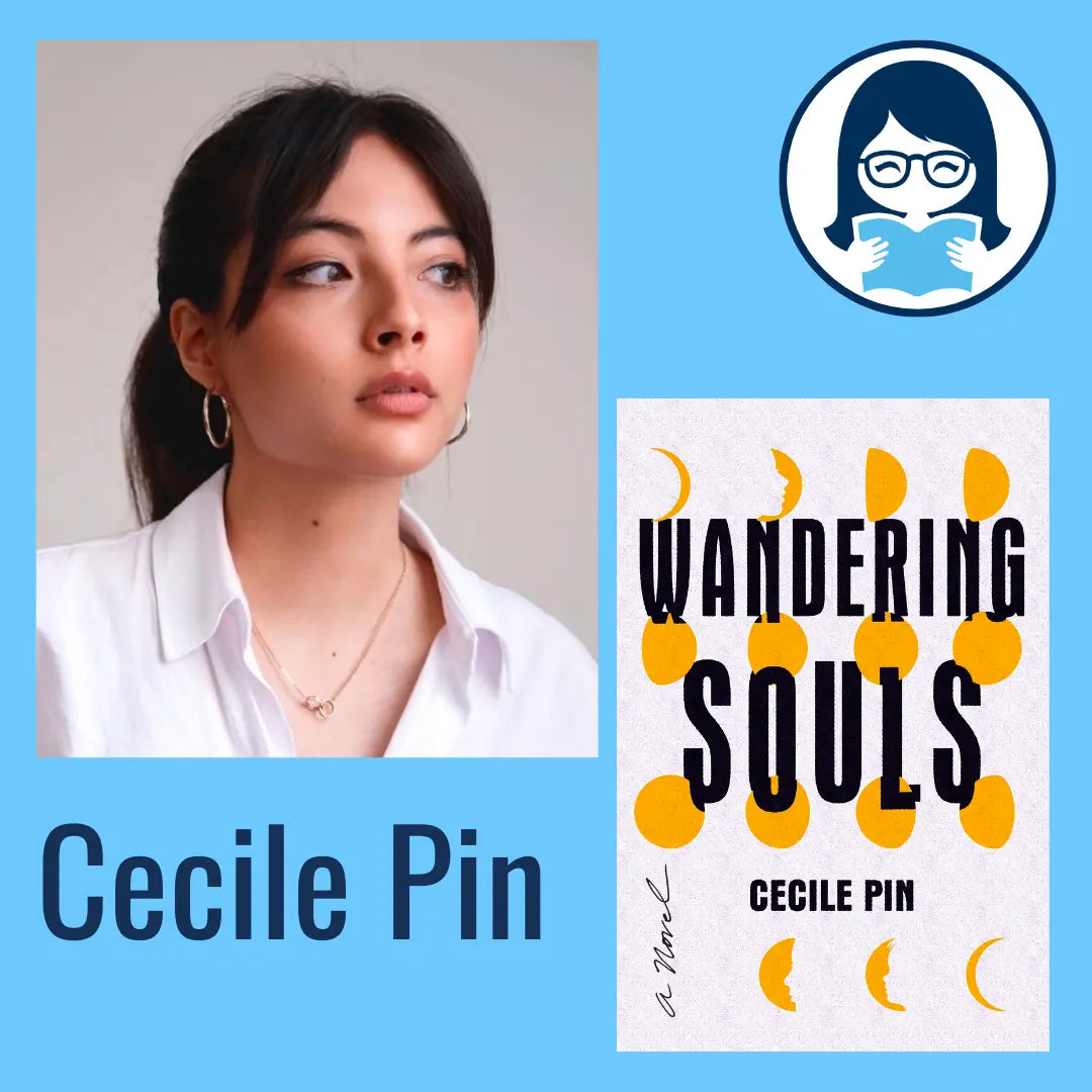 Cecile Pin, WANDERING SOULS - Zibby Media