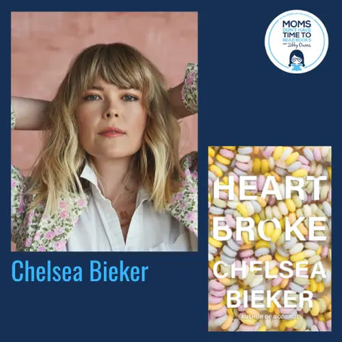 Chelsea Bieker, HEARTBROKE - Zibby Media