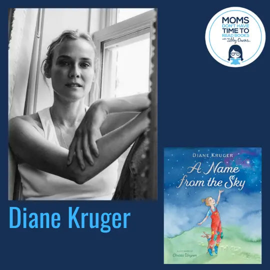 Diane Kruger, A NAME FROM THE SKY - Zibby Media