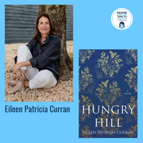 Eileen Patricia Curran, HUNGRY HILL - Zibby Media