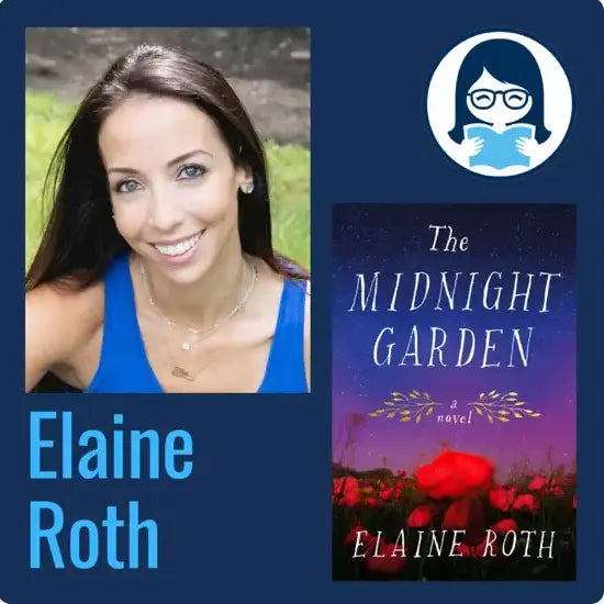 Elaine Roth, THE MIDNIGHT GARDEN - Zibby Media
