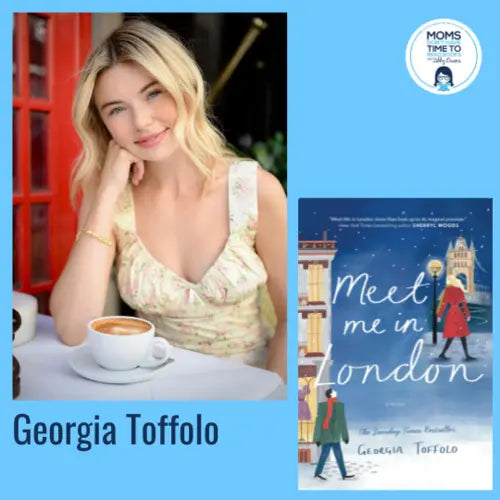 Georgia Toffolo, MEET ME IN LONDON - Zibby Media