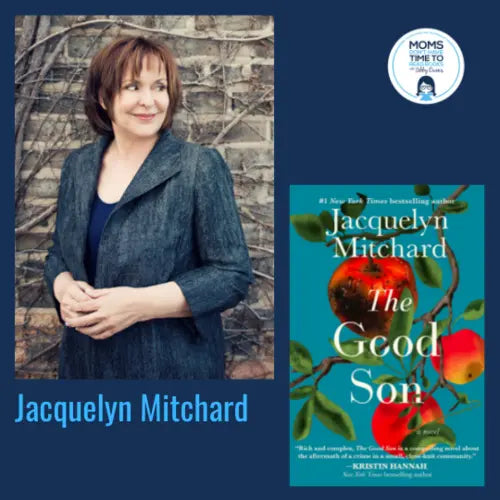 Jacquelyn Mitchard, THE GOOD SON - Zibby Media