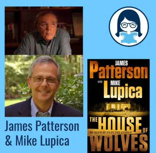 James Patterson and Mike Lupica, THE HOUSE OF WOLVES - Zibby Media