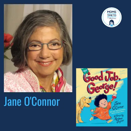 Jane O'Connor, GOOD JOB, GEORGE! - Zibby Media