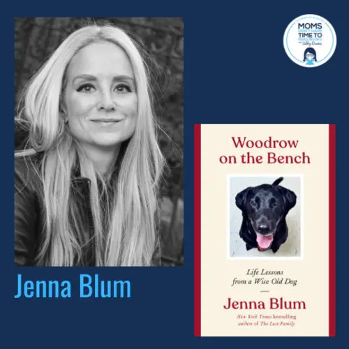 Jenna Blum, WOODROW ON THE BENCH - Zibby Media
