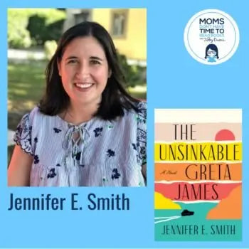 Jennifer E. Smith, THE UNSINKABLE GRETA JAMES - Zibby Media