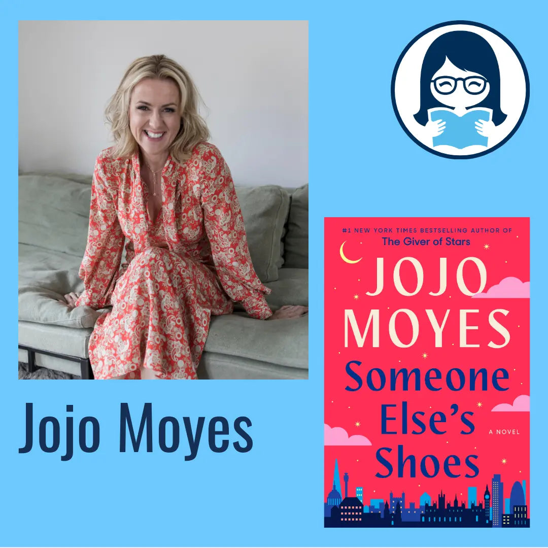 Jojo Moyes, SOMEONE ELSE'S SHOES: A Novel - Zibby Media