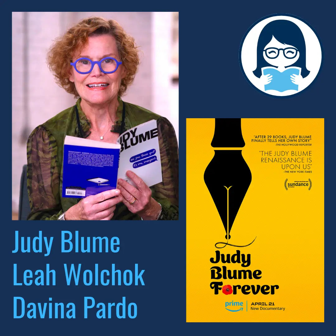 Judy Blume + directors Leah Wolchok and Davina Pardo, JUDY BLUME FOREVER (film) - Zibby Media