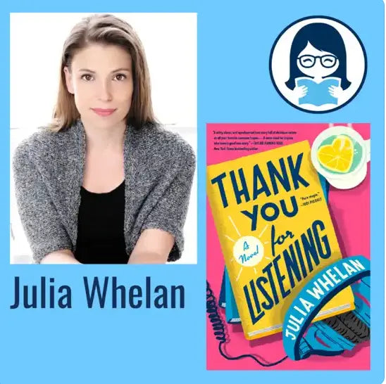 Julia Whelan, THANK YOU FOR LISTENING - Zibby Media