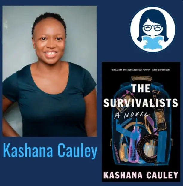 Kashana Cauley, THE SURVIVALISTS: A Novel - Zibby Media