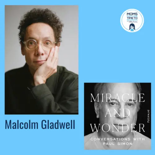 Malcolm Gladwell, MIRACLE AND WONDER - Zibby Media