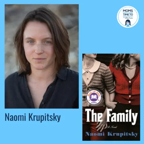 Naomi Krupitsky, THE FAMILY - Zibby Media