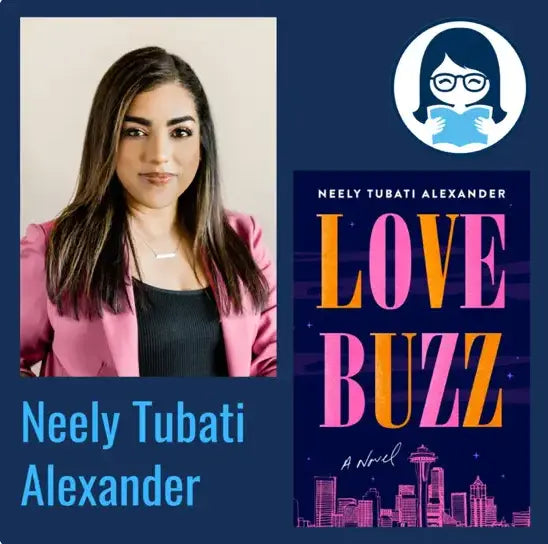 Neely Tubati Alexander, LOVE BUZZ - Zibby Media
