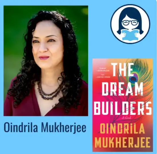 Oindrila Mukherjee, THE DREAM BUILDERS - Zibby Media