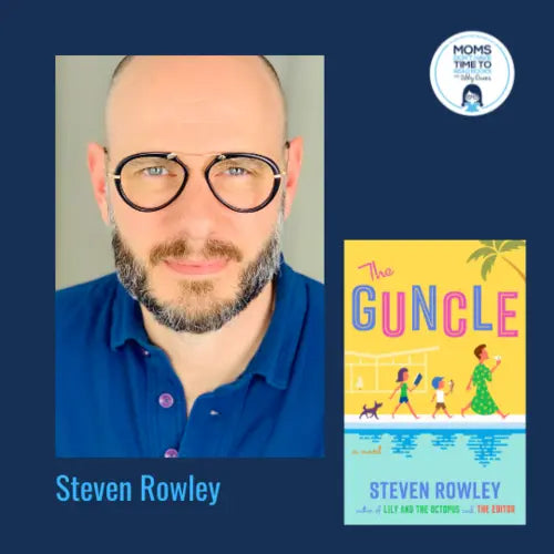 Steven Rowley, THE GUNCLE - Zibby Media