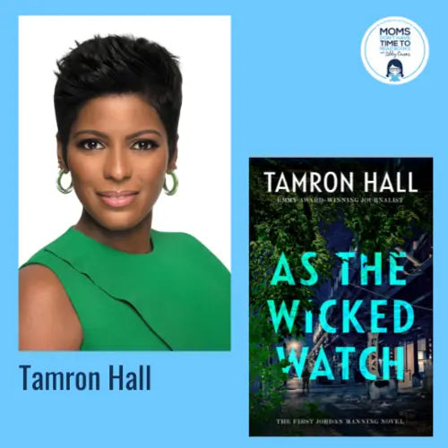 Tamron Hall, AS THE WICKED WATCH - Zibby Media