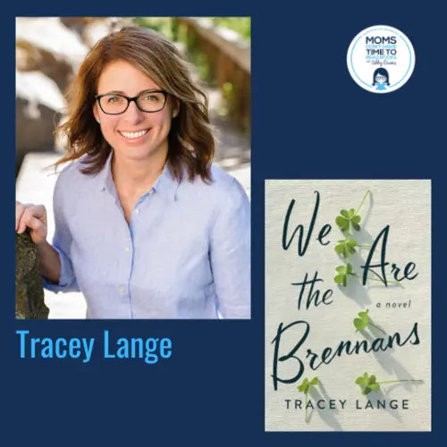 Tracey Lange, WE ARE THE BRENNANS - Zibby Media