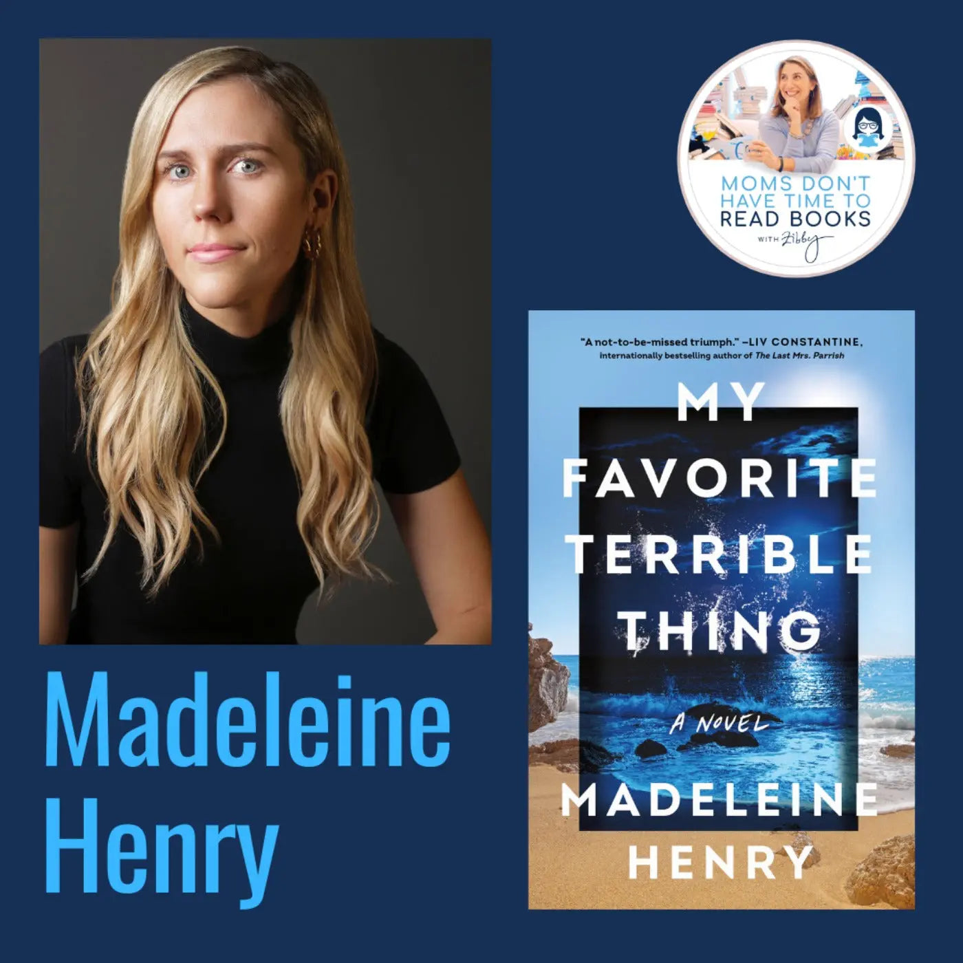 Madeleine Henry, MY FAVORITE TERRIBLE THING - Zibby Media