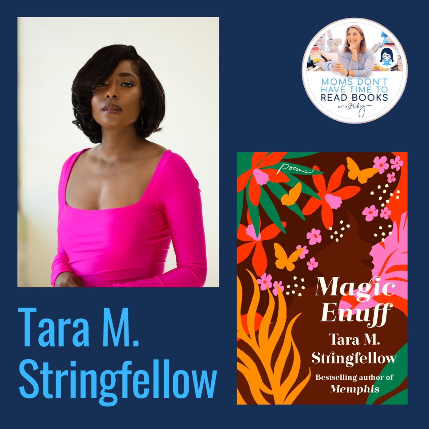 Tara M. Stringfellow, MAGIC ENUFF