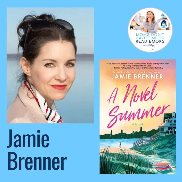 Jamie Brenner, A NOVEL SUMMER - Zibby Media