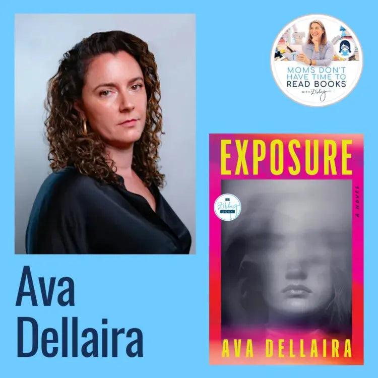 Ava Dellaira, EXPOSURE - Zibby Media