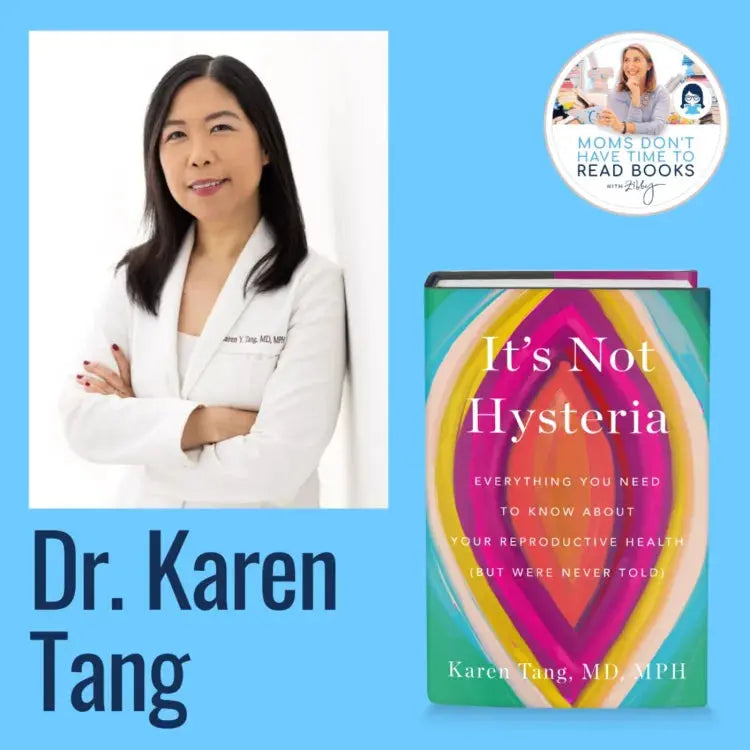 Karen Tang, IT'S NOT HYSTERIA - Zibby Media